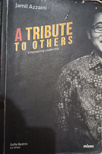 Image of A Tribute To Others - Empowering Leadership