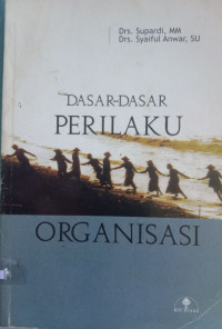 Image of Dasar-Dasar Perilaku Organisasi