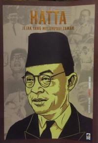 Image of Hatta Jejak Yang Melampaui Zaman