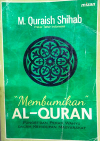 Image of Membumikan Al-Quran