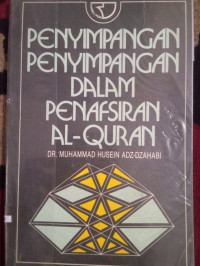 Image of Penyimpangan-Penyimpangan Dalam Penafsiran Al-Quran