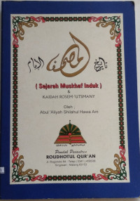 Image of Sejarah Muskhaf Induk & Kaidah Rosem Utsmany