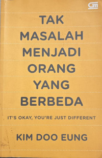 Image of Tak Masalah Menjadi Orang Yang berbeda