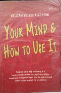 Image of Your Mind & How to Use It